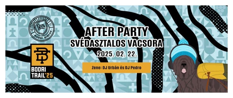 BODRI TRAIL AFTER PARTY SVÉDASZTALOS VACSORÁVAL – 2025.02.22.