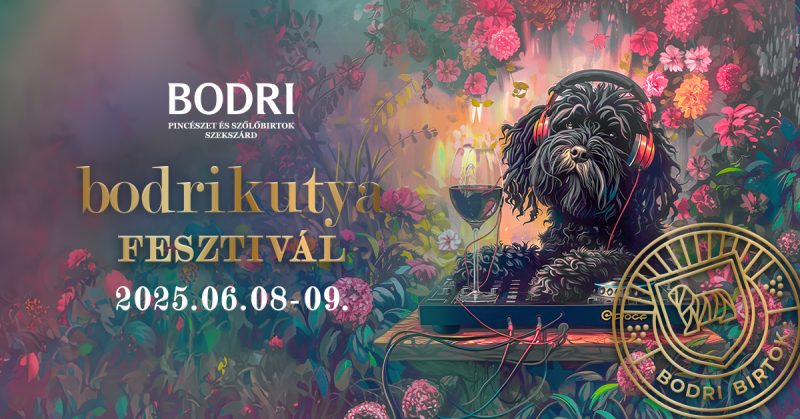 Bodrikutya fesztivál a Bodri Birtokon – Pünkösd, 2025. 06. 08-09.