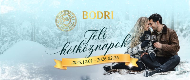 Téli hétköznapok a Bodri Birtokon 2025.12.01. és 2026.02.26. között.