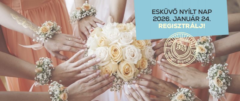 Esküvő Nyílt Nap a Bodri Birtokon!