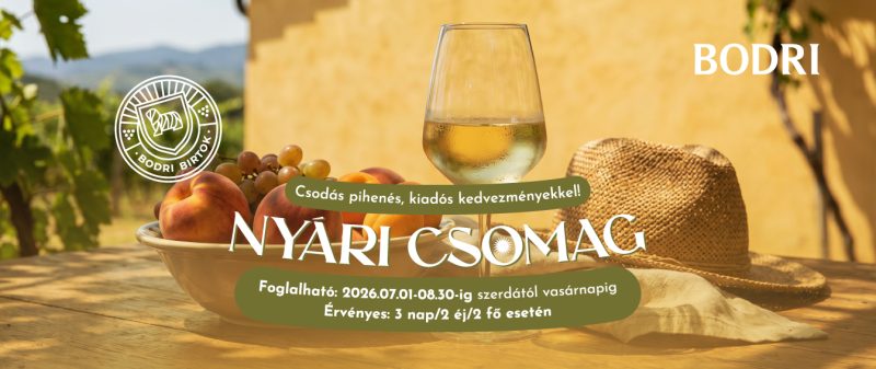 Nyári szálláscsomag a Bodri Birtokon – 2026.07.01-08.30-ig szerdától vasárnapig